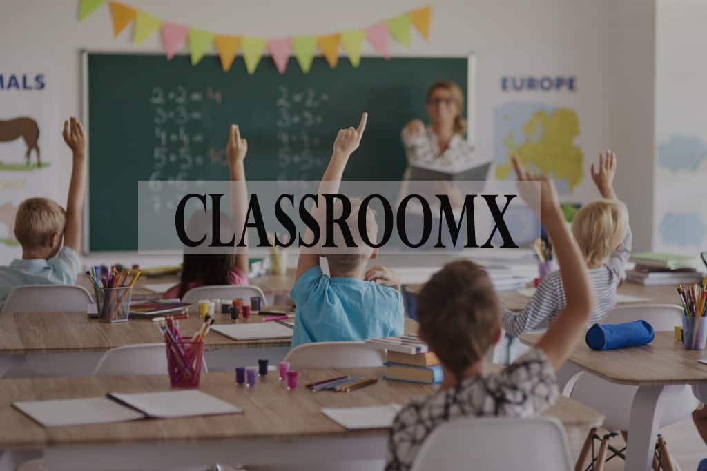 ClassroomX: The Complete Guide to Modern Digital Learning
