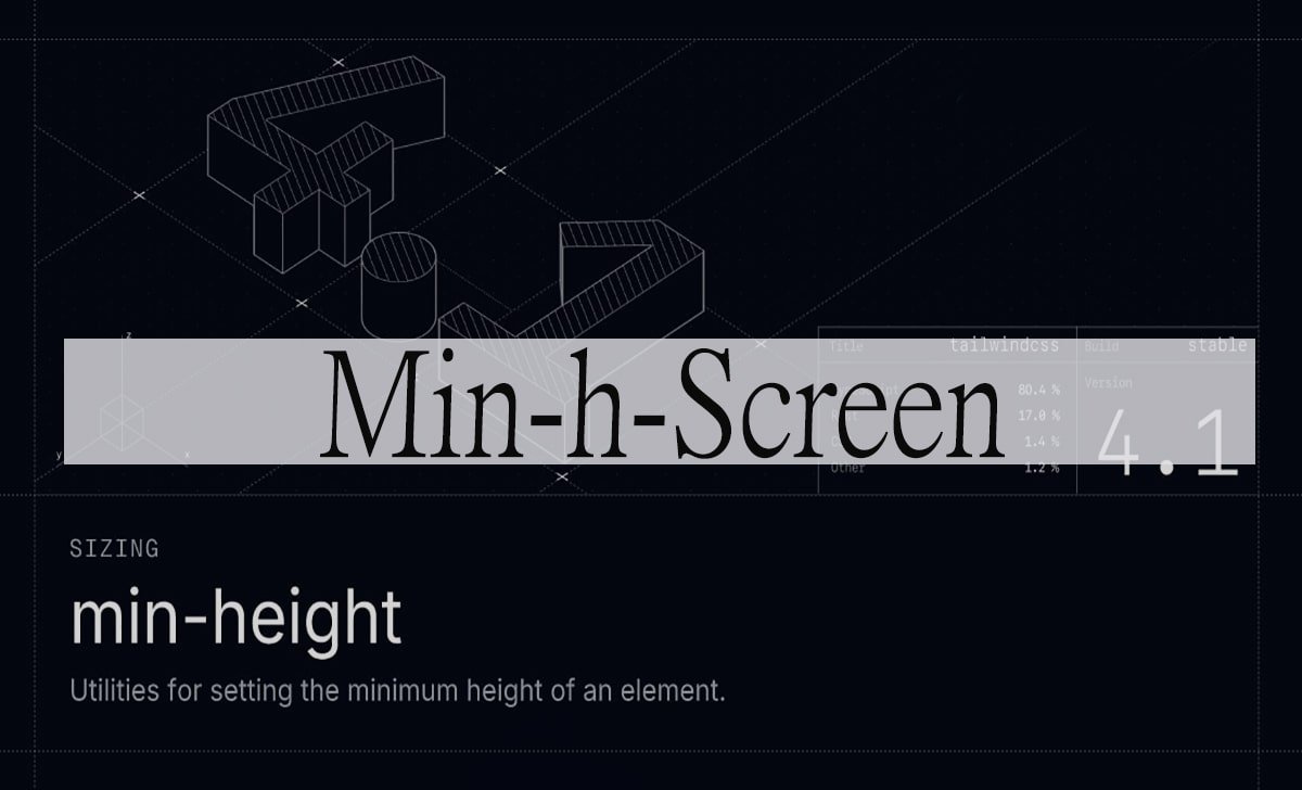 Master min-h-screen: The CSS Utility That Transforms Your Layouts