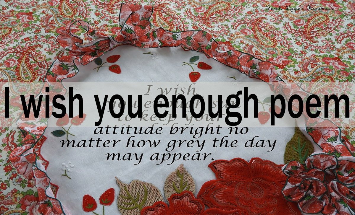 "I Wish You Enough poem": Finding Peace in Life's Simple Blessings
